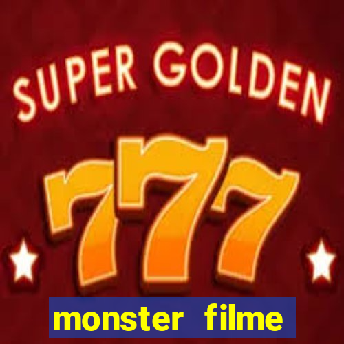 monster filme completo dublado